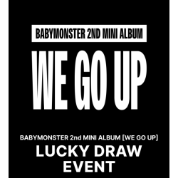 [MS] BABYMONSTER - LUCKY DRAW - WE GO UP