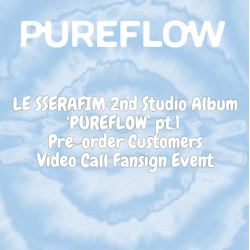 [WV] LE SSERAFIM - WV VC1.0 - PUREFLOW pt.1