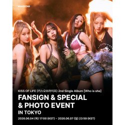 [MS] Kiss of Life- FS & SPECIAL & PHOTO EVENT IN TOKYO - Who is she