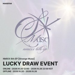 [MS] NMIXX - LUCKY DRAW EVENT - Strange Muse