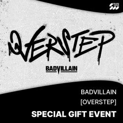 [SW] BADVILLAIN 'OVERSTEP' Special Gift