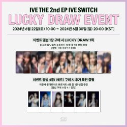 [SW] IVE "Switch" Lucky Draw Event